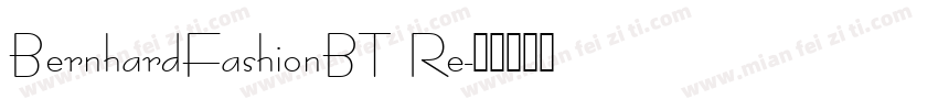 BernhardFashionBT Re字体转换